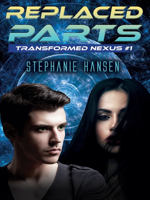Title details for Replaced Parts by Stephanie Hansen - Wait list